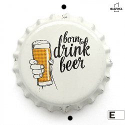 Born to drink